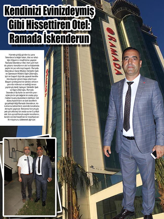 kendinizi evinizdeymis gibi hissettiren otel ramada iskenderun hatay yasam gazetesi