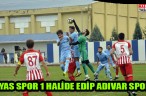 PAYAS SPOR 1 HALİDE EDİP ADIVAR SPOR 1