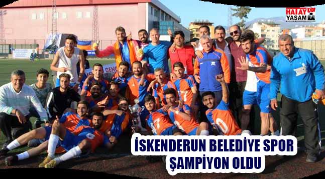 İSKENDERUN BELEDİYE SPOR ŞAMPİYON OLDU