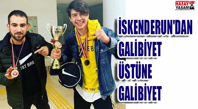 İSKENDERUN’DAN GALİBİYET ÜSTÜNE GALİBİYET