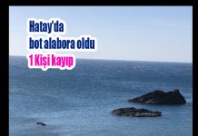 Hatay’da bot alabora oldu 1 Kişi kayıp