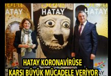 HATAY KORONAVİRÜSE KARŞI BÜYÜK MÜCADELE VERİYOR