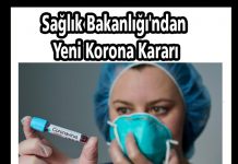 Sağlık Bakanlığı’ndan Yeni Korona Kararı