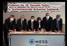 Erdemir’de 28. Dönem Toplu İş Sözleşmesinde Anlaşma Sağlandı