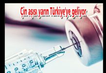 Çin aşısı yarın Türkiye’ye geliyor
