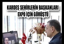 KARDEŞ ŞEHİRLERİN BAŞKANLARI EXPO İÇİN GÖRÜŞTÜ