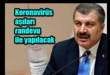 Koronavirüs aşıları randevu ile yapılacak