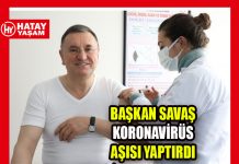 BAŞKAN SAVAŞ KORONAVİRÜS AŞISI YAPTIRDI