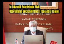 İç Güvenlik Sektörünün Sivil Gözetiminin Güçlendirilmesi Toplantısı Yapıldı