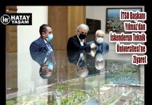 İTSO Başkanı Yılmaz’dan İskenderun Teknik Üniversitesi’ne Ziyaret