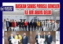BAŞKAN SAVAŞ PAYASLI GENÇLER İLE BİR ARAYA GELDİ