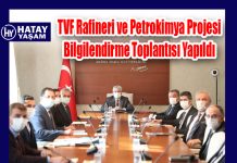 TVF Rafineri ve Petrokimya Projesi Bilgilendirme Toplantısı Yapıldı
