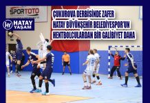 ÇUKUROVA DERBİSİNDE ZAFER HATAY BÜYÜKŞEHİR BELEDİYESPOR’UN HENTBOLCULARDAN BİR GALİBİYET DAHA