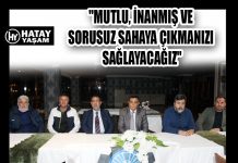 “MUTLU, İNANMIŞ VE SORUSUZ SAHAYA ÇIKMANIZI SAĞLAYACAĞIZ”
