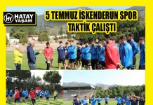 5 TEMMUZ İSKENDERUN SPOR TAKTİK ÇALIŞTI