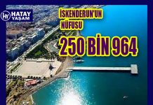 İSKENDERUN’UN NÜFUSU 250 BİN 964