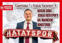 Kasımpaşa: 1 – Atakaş Hatayspor: 4 BAŞKAN SAVAŞ, ATAKAŞ HATAYSPOR’U GOL MAKİNESİNE DÖNÜŞTÜRDÜ