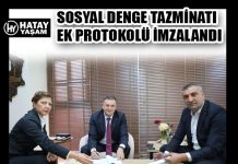 SOSYAL DENGE TAZMİNATI EK PROTOKOLÜ İMZALANDI