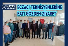 ECZACI TEKNİSYENLERİNE BATI GÖZDEN ZİYARET