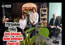İTSO Başkanı Yılmaz, Genç Girişimci Kırdar Kardeşleri Ziyaret etti