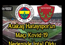 Atakaş Hatayspor’un Maçı Kovid-19 Nedeniyle İptal Oldu