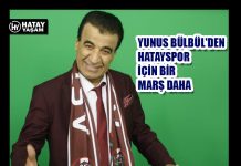 YUNUS BÜLBÜL’DEN HATAYSPOR İÇİN BİR MARŞ DAHA