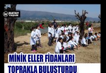 MİNİK ELLER FİDANLARI TOPRAKLA BULUŞTURDU