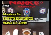 İskenderun.2da SENTETİK KANNABİNOİD Maddesi Ele Geçirildi
