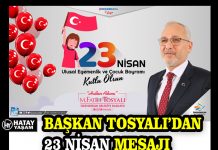 BAŞKAN TOSYALI’DAN 23 NİSAN MESAJI