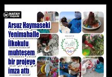 Arsuz Haymaseki Yenimahalle İlkokulu muhteşem bir projeye imza attı
