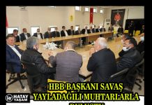 HBB BAŞKANI SAVAŞ YAYLADAĞILI MUHTARLARLA BULUŞTU