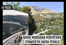 HATAY SINIRINDA SURİYE’DEN TÜRKİYE’YE GEÇİŞ TÜNELİ!