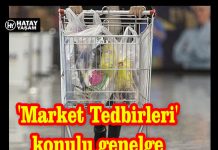 ‘Market Tedbirleri’ konulu genelge