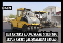 HBB ANTAKYA KÜÇÜK SANAYİ SİTESİ’NDE BETON ASFALT ÇALIŞMALARINA BAŞLADI
