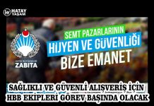 SAĞLIKLI VE GÜVENLİ ALIŞVERİŞ İÇİN HBB EKİPLERİ GÖREV BAŞINDA OLACAK
