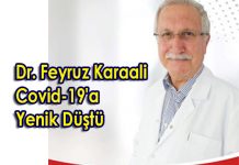 Dr. Feyruz Karaali Covid-19’a Yenik Düştü