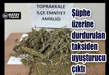 Şüphe üzerine durdurulan taksiden uyuşturucu çıktı