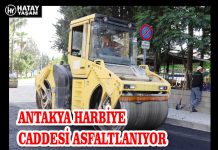 ANTAKYA HARBİYE CADDESİ ASFALTLANIYOR