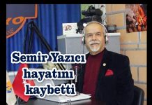 Semir Yazıcı hayatını kaybetti