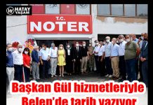 Başkan Gül hizmetleriyle Belen’de tarih yazıyor