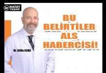 BU BELİRTİLER ALS HABERCİSİ!