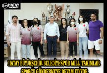 HATAY BÜYÜKŞEHİR BELEDİYESPOR MİLLİ TAKIMLAR SPORCU GÖNDERMEYE DEVAM EDİYOR