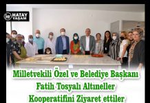 Milletvekili Özel ve Belediye Başkanı Fatih Tosyalı Altıneller Kooperatifini Ziyaret ettiler