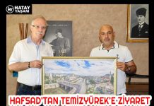 HAFSAD’TAN TEMİZYÜREK’E ZİYARET
