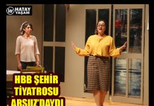 HBB ŞEHİR TİYATROSU ARSUZ’DAYDI