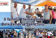 5 Temmuz Etkinliklerinde Balık Ekmek ve Tekne Turu…