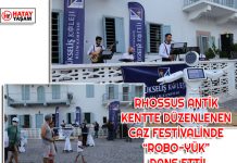 RHOSSUS ANTİK KENTTE DÜZENLENEN CAZ FESTİVALİNDE “ROBO-YÜK” DANS ETTİ!