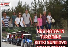 HBB HATAY’IN TURİZMİNE KATKI SUNMAYA DEVAM EDİYOR