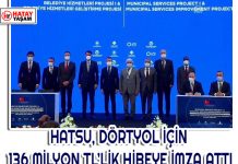 HATSU, DÖRTYOL İÇİN 136 MİLYON TL’LİK HİBEYE İMZA ATTI