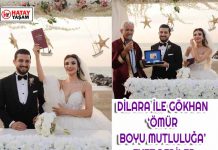 DİLARA İLE GÖKHAN ‘ÖMÜR BOYU MUTLULUĞA’ EVET DEDİLER
